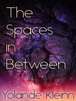 cover image of The Spaces in Between